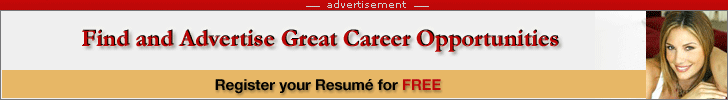 Find and Advertise Great Career Opportunities: Register your Resume for Free