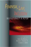 Feminism, Law, Inclusion: Intersectionality in Action