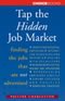 Tap the Hidden Job Market