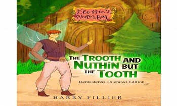 Captivating Children's Tale Unveils the Enchanting World of Tooth Fairies and the Magic of Caring for Teeth : The Canadian Business Daily - Vimarsana News